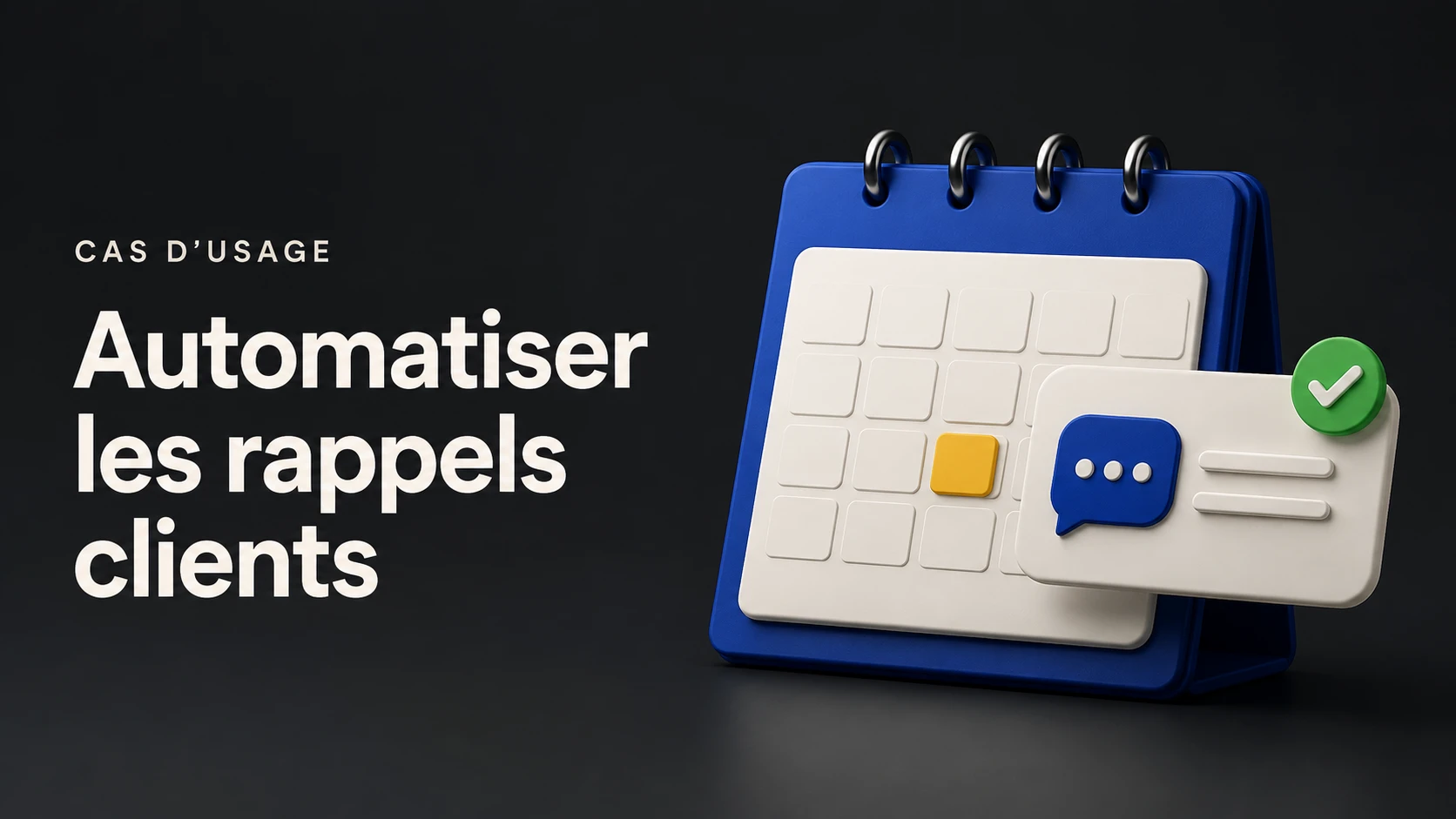 Illustration du guide : Automatiser les rappels clients.