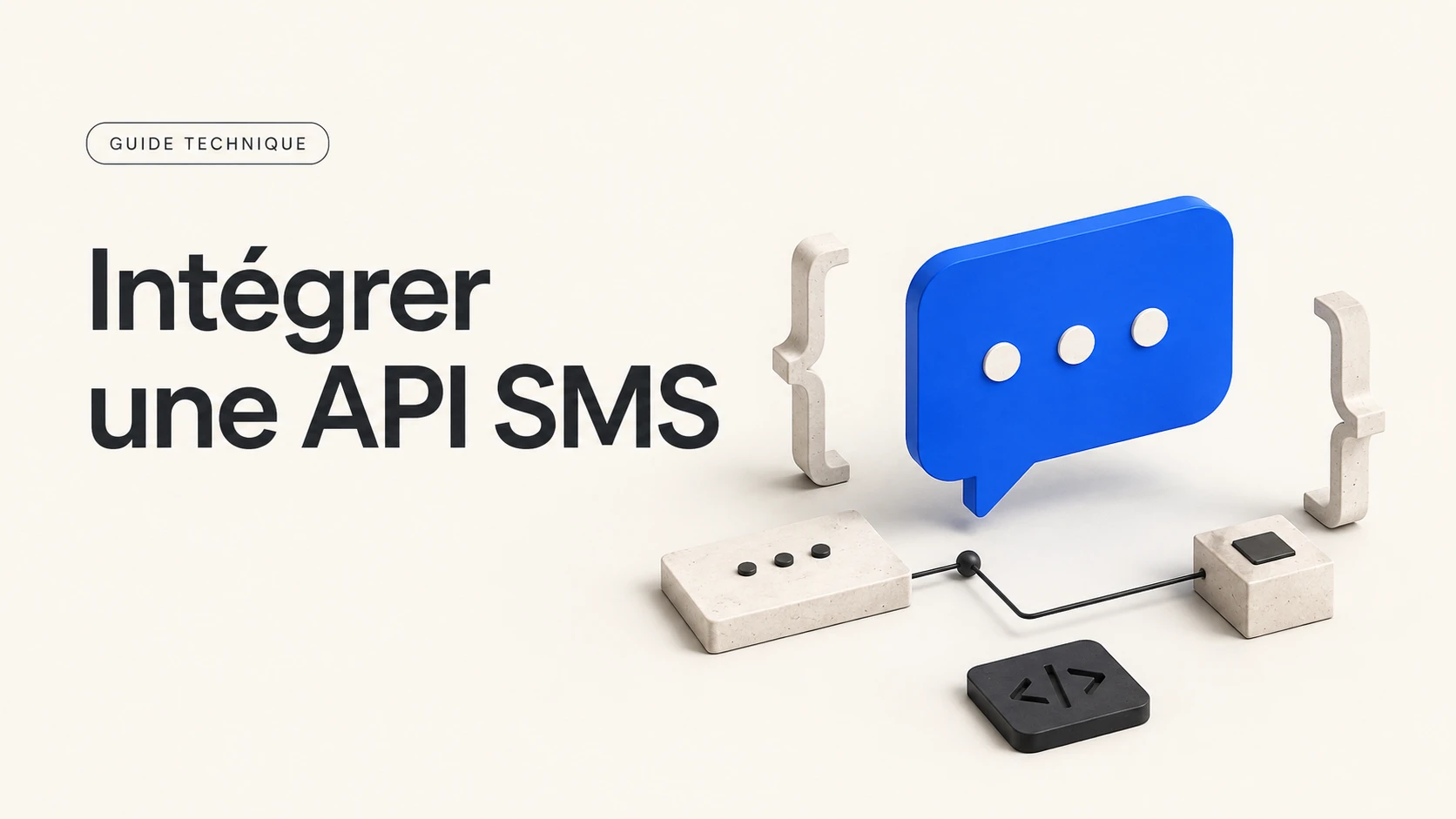Illustration du guide : Intégrer une API SMS.